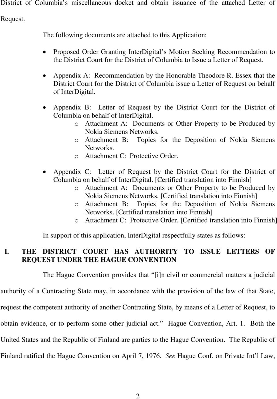 Request. Appendix A: Recommendation by the Honorable Theodore R. Essex that the District Court for the District of Columbia issue a Letter of Request on behalf of InterDigital.