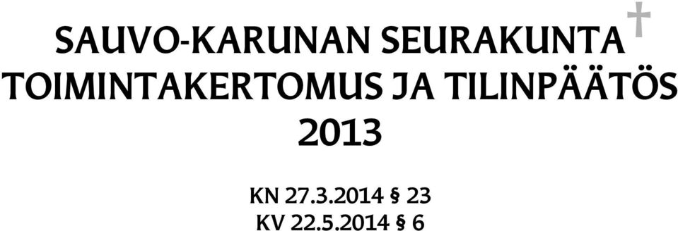 TOIMINTAKERTOMUS JA