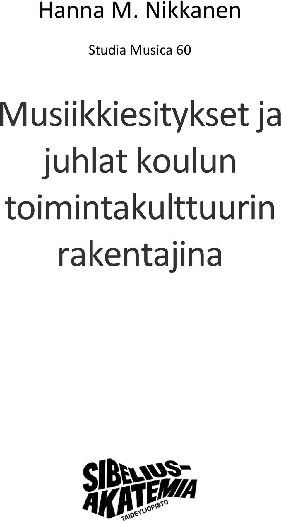 Musiikkiesitykset ja