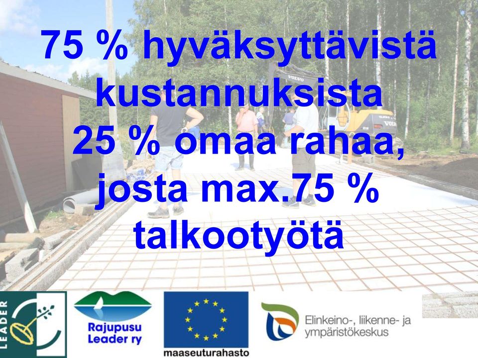 kustannuksista 25 %