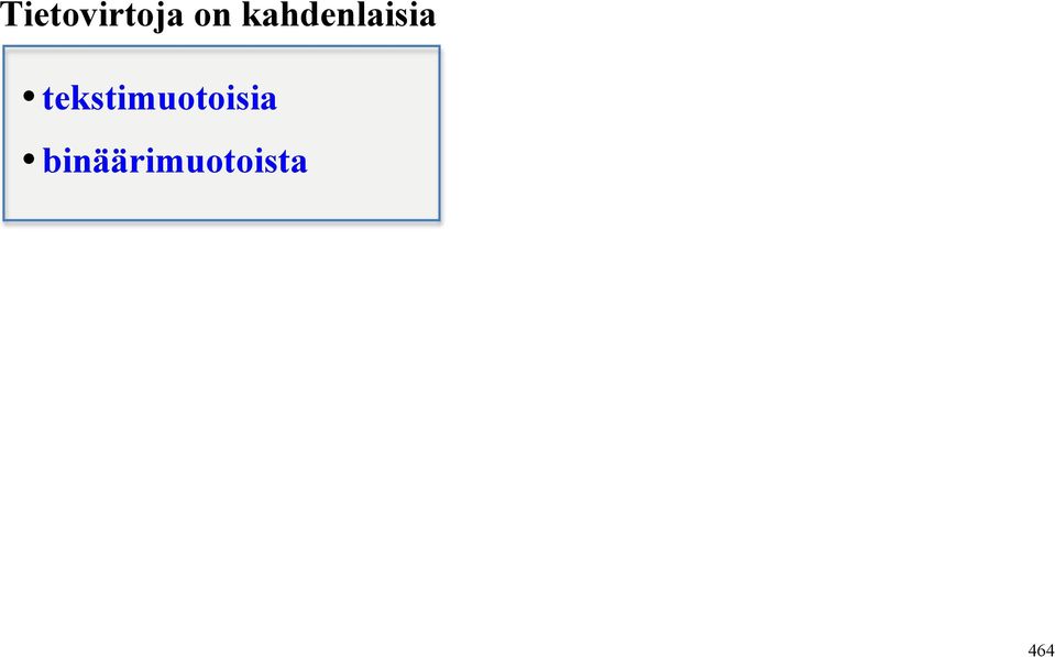 tekstimuotoisia