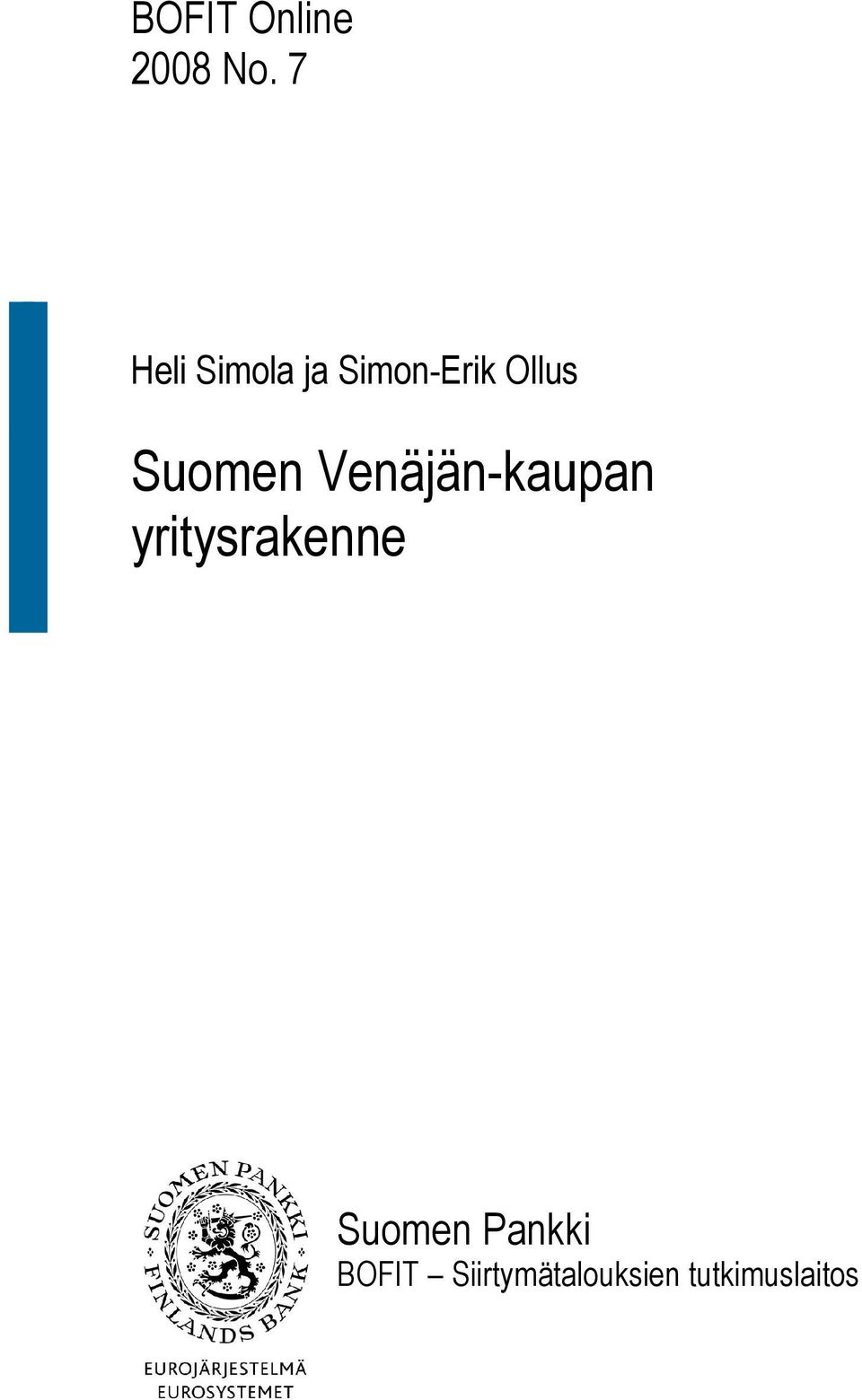 Suomen Venäjän-kaupan yritysrakenne