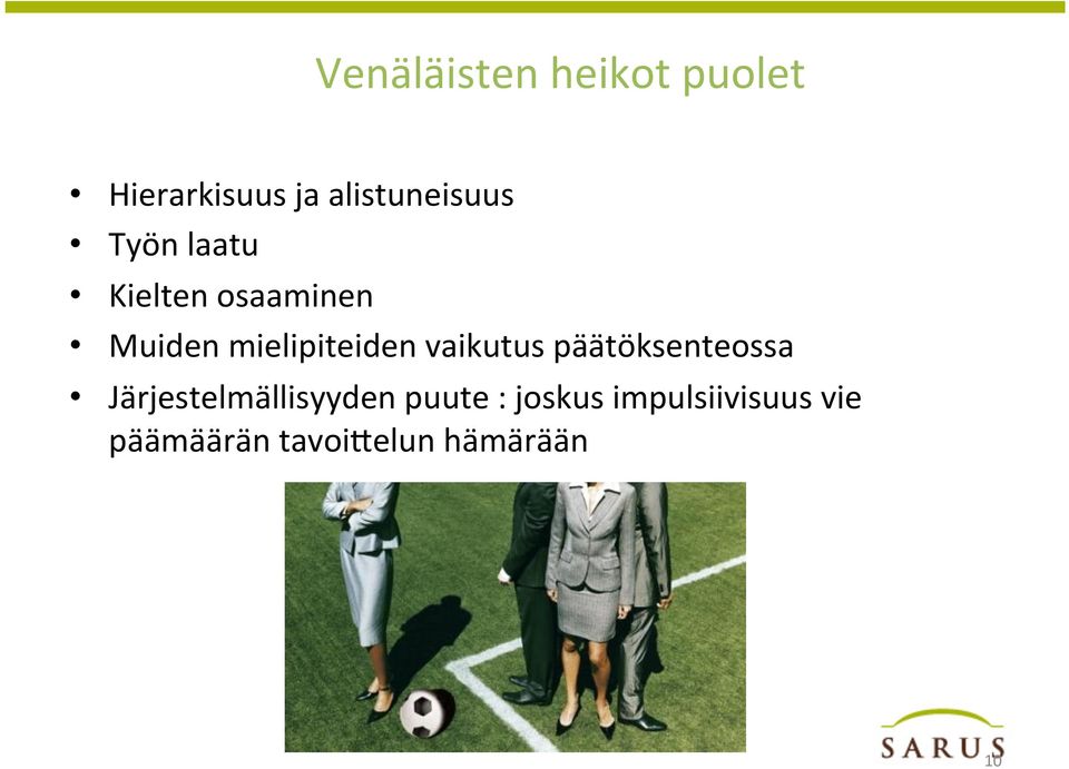 mielipiteiden vaikutus päätöksenteossa