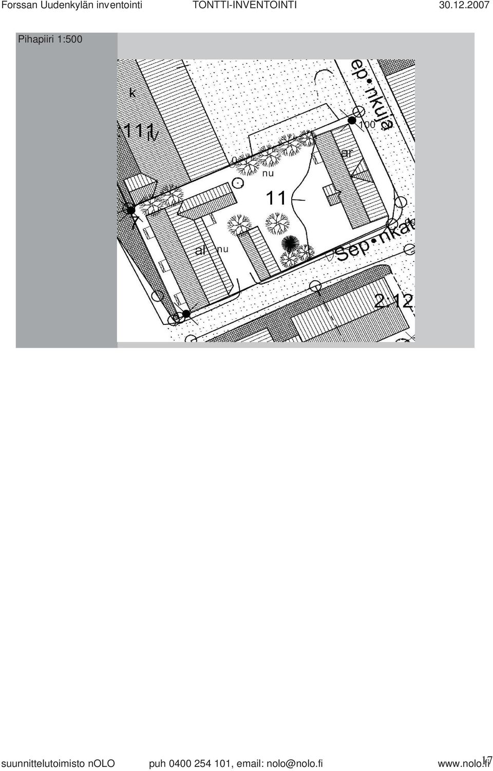 2007 Pihapiiri 1:500