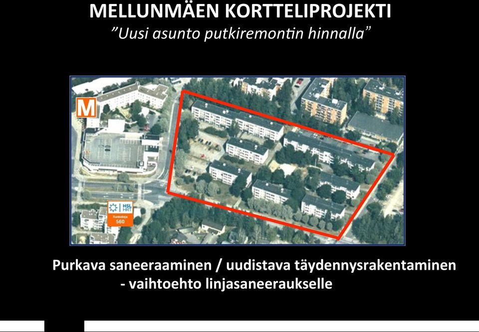 saneeraaminen / uudistava