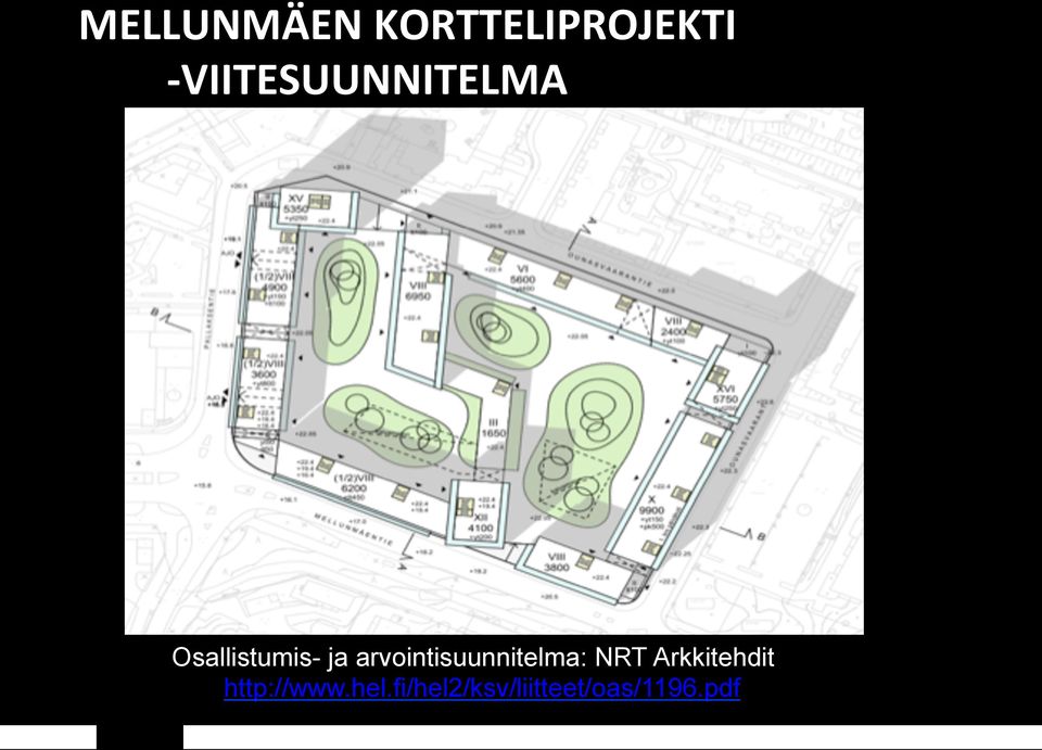 arvointisuunnitelma: NRT Arkkitehdit