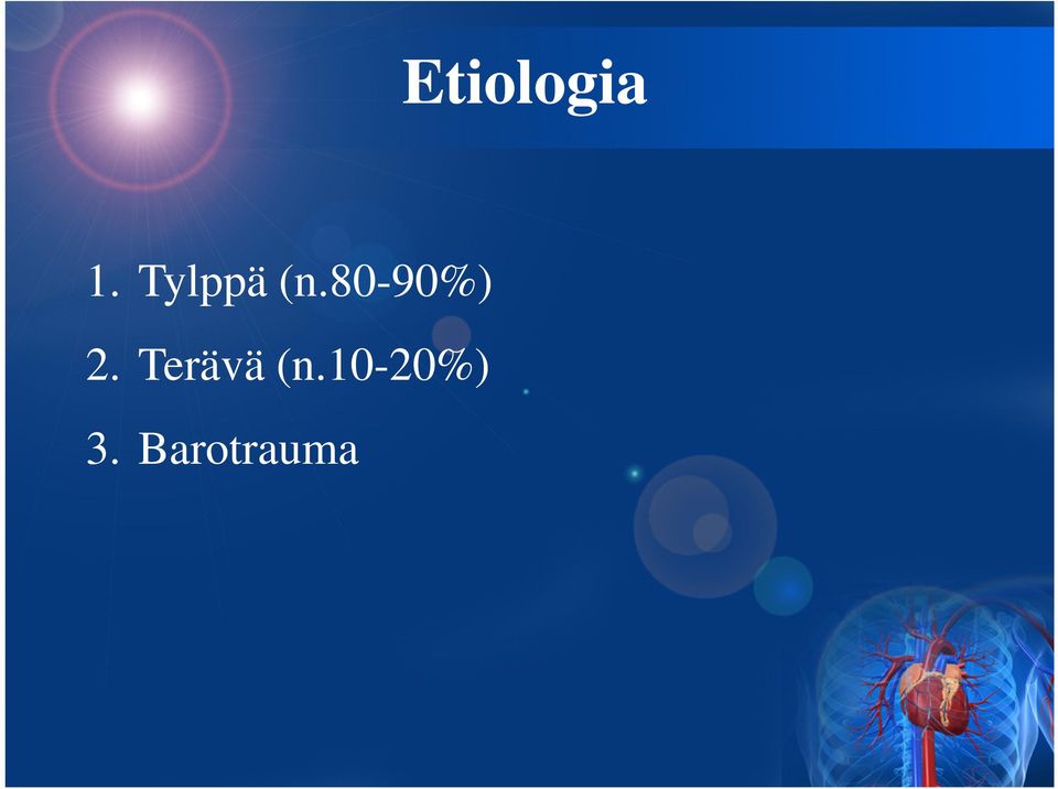80-90%) 2.