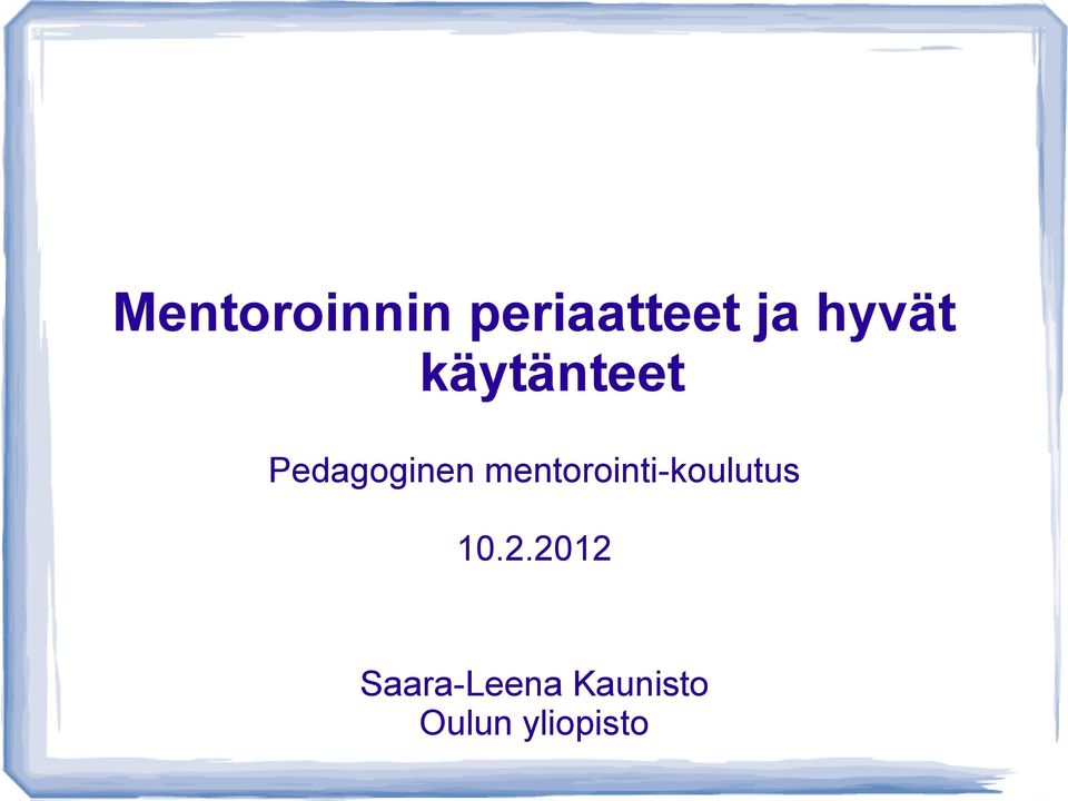 mentorointi-koulutus 10.2.