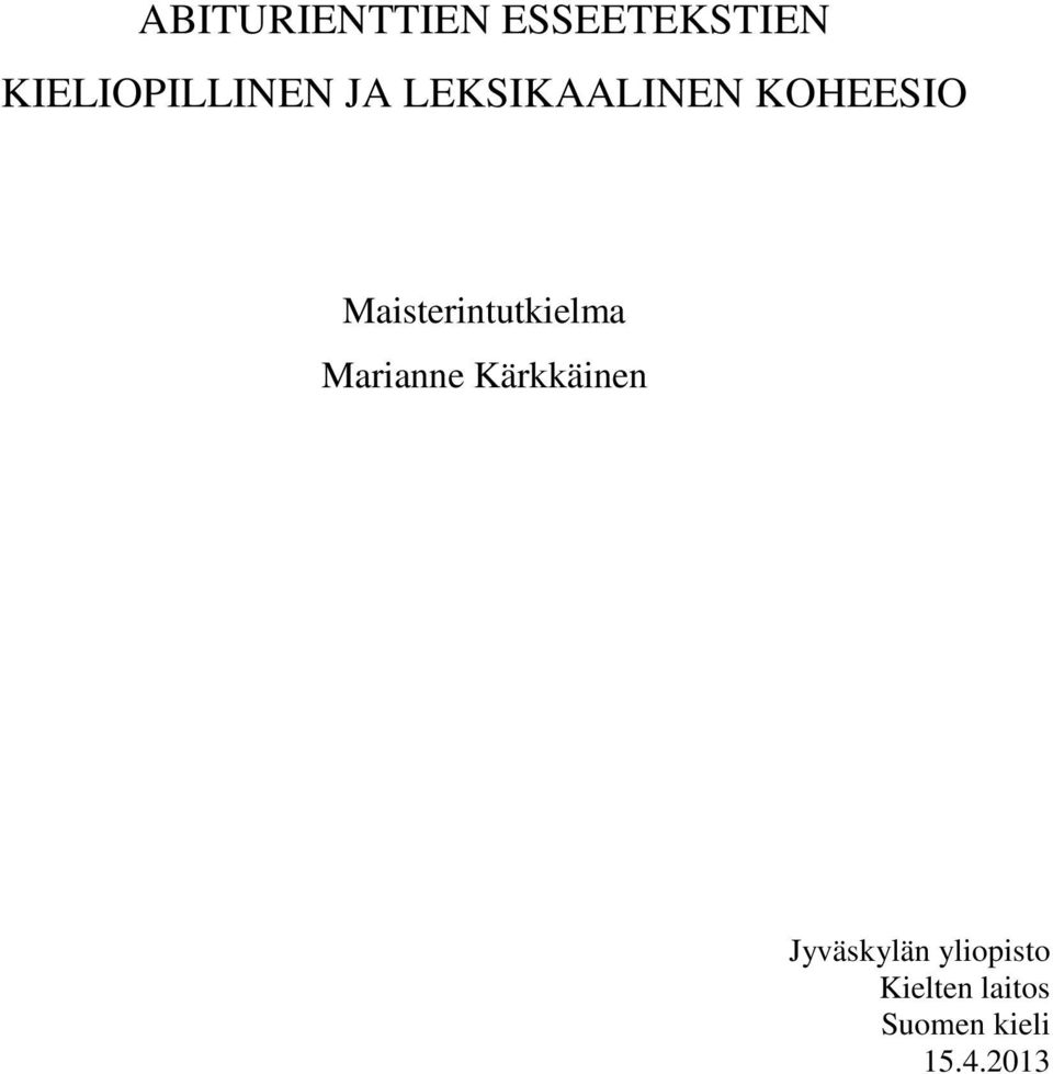 Maisterintutkielma Marianne Kärkkäinen