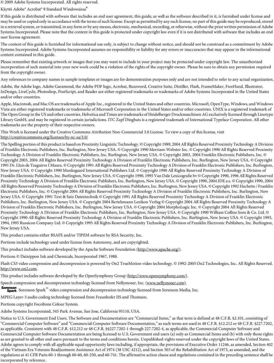 license and may be used or copied only in accordance with the terms of such license.