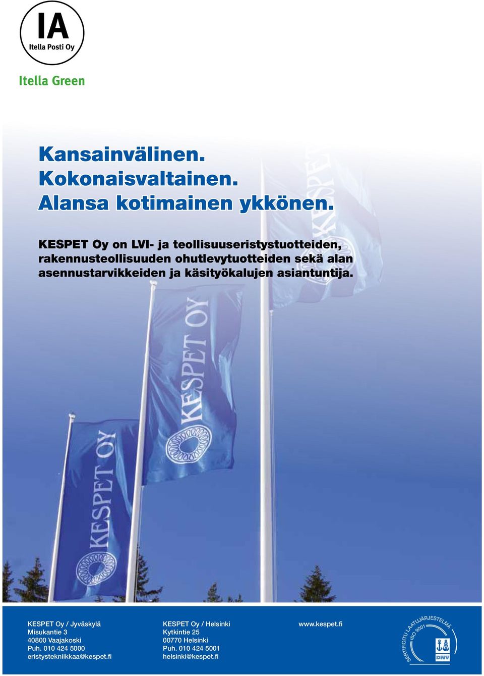 asennustarvikkeiden ja käsityökalujen asiantuntija.