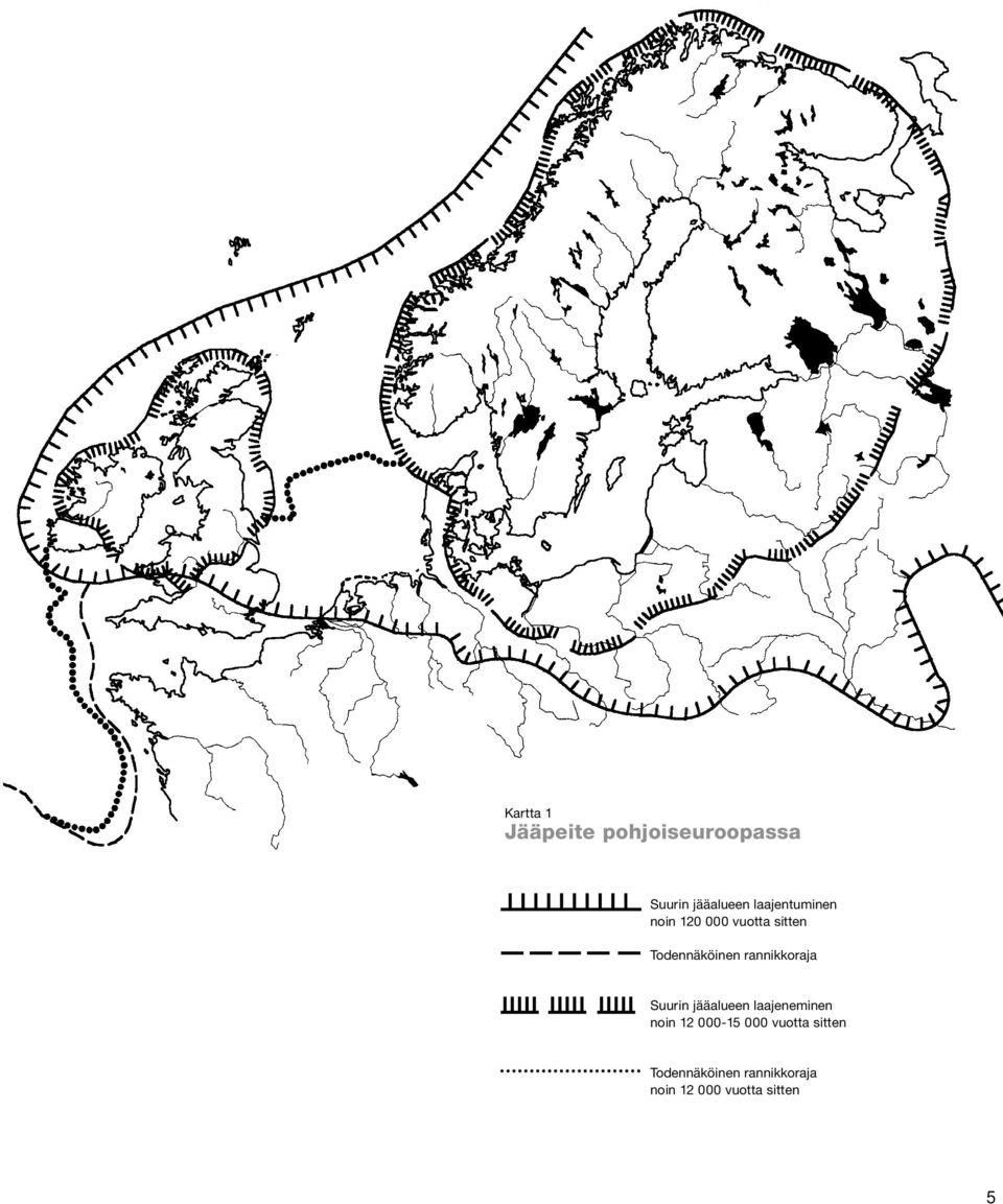rannikkoraja Suurin jääalueen laajeneminen noin 12 000-15