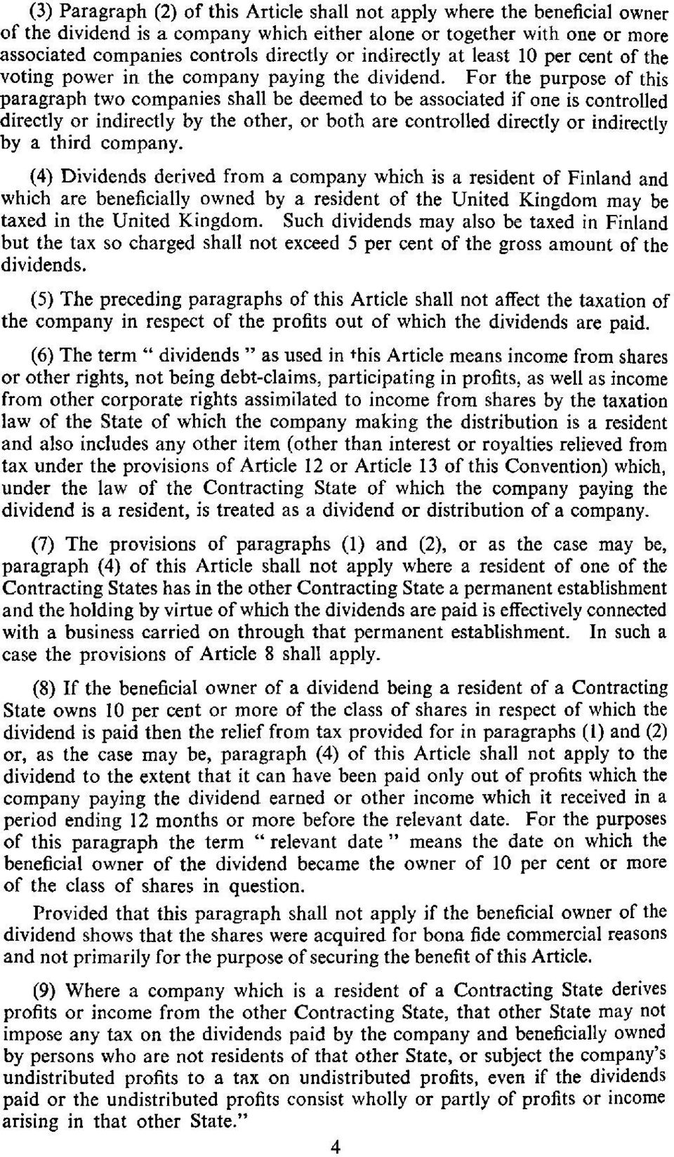 For the purpose of this paragraph two companies shall be deemed to be associated if one is controlled directly or indirectly by the other, or both are controlled directly or indirectly by a third