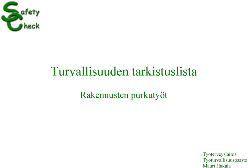 Rakennusten purkutyöt