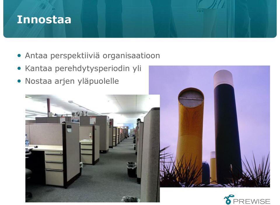 organisaatioon Kantaa