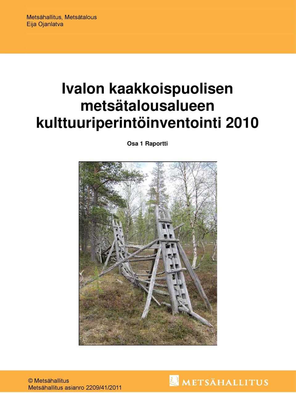 kulttuuriperintöinventointi 2010 Osa 1