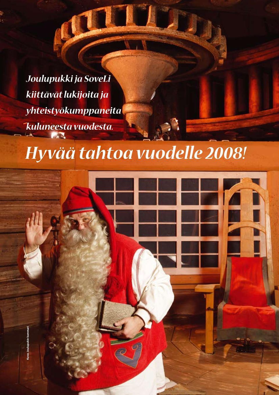 Hyvää tahtoa vuodelle 2008!