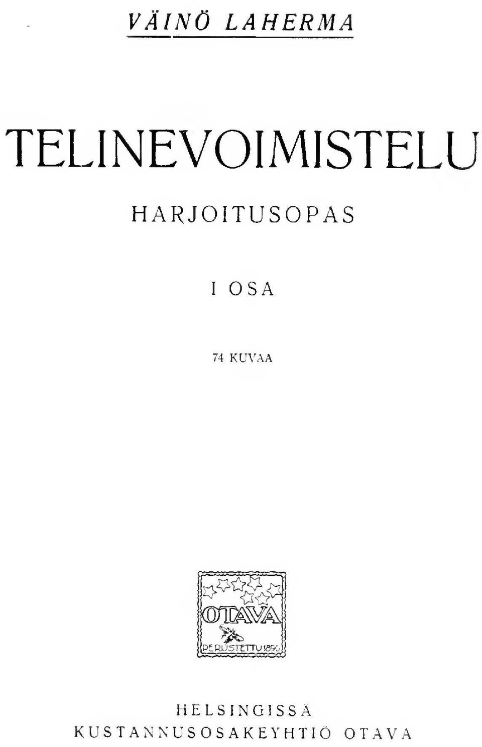 HARJOITUSOPAS I OSA 74