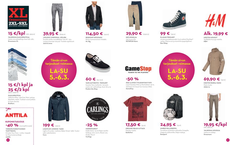 Jack & Jones 114,50 (229 ) redpoint-irtotakki Rento tummansininen irtotakki. Mr. Big 29,90 (79,90 ) Erä housuja 100 % puuvilla.