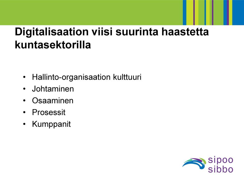 Hallinto-organisaation kulttuuri