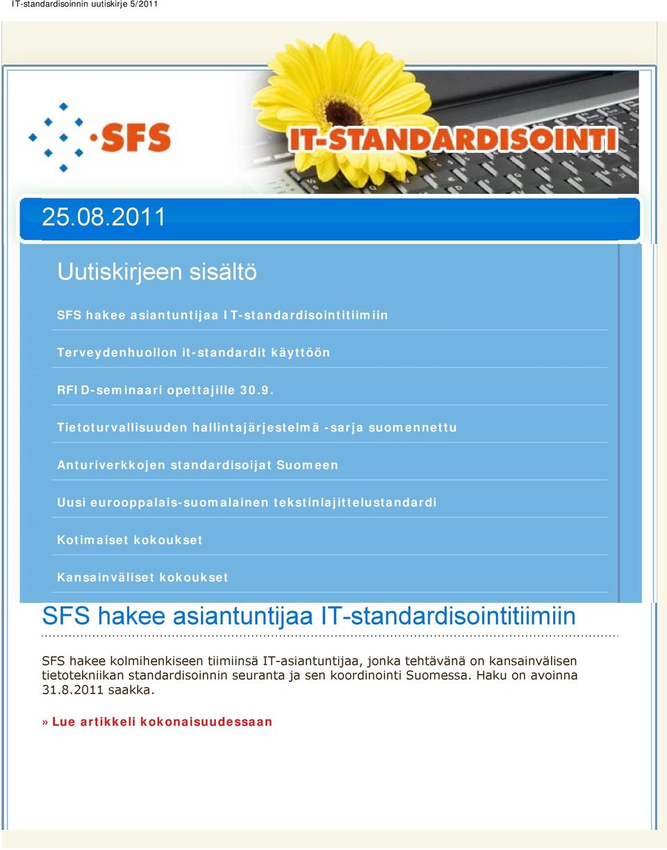 eurooppalais-suomalainen tekstinlajittelustandardi SFS hakee kolmihenkiseen tiimiinsä