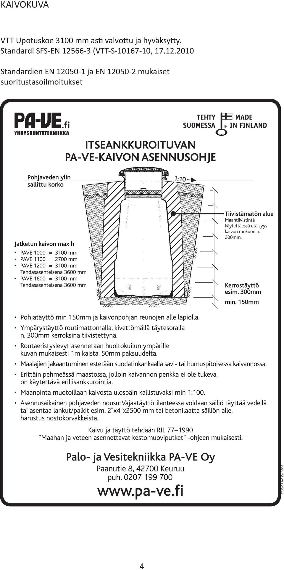 Standardi SFS-EN 12566-3 (VTT-S-10167-10, 17.