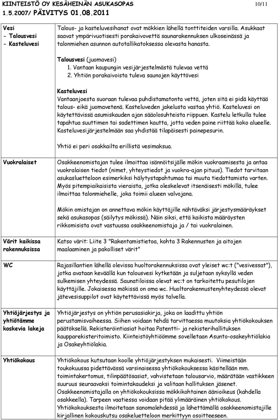 Vantaan kaupungin vesijärjestelmästä tulevaa vettä 2.