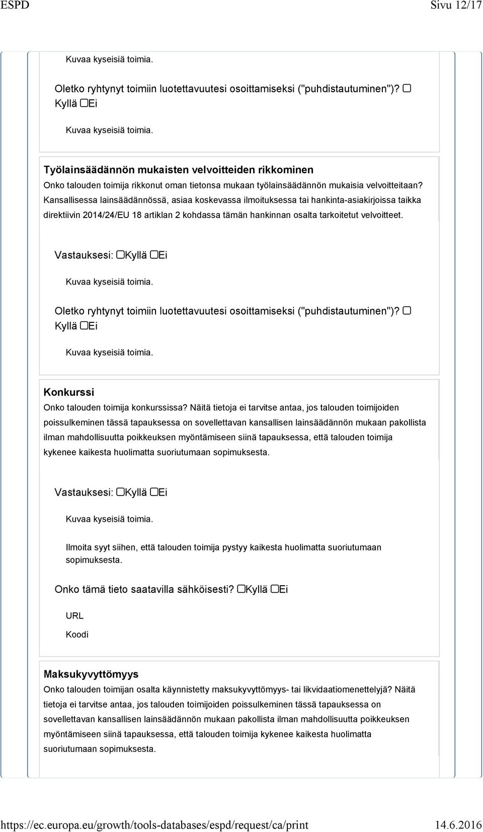 Konkurssi Onko talouden toimija konkurssissa?