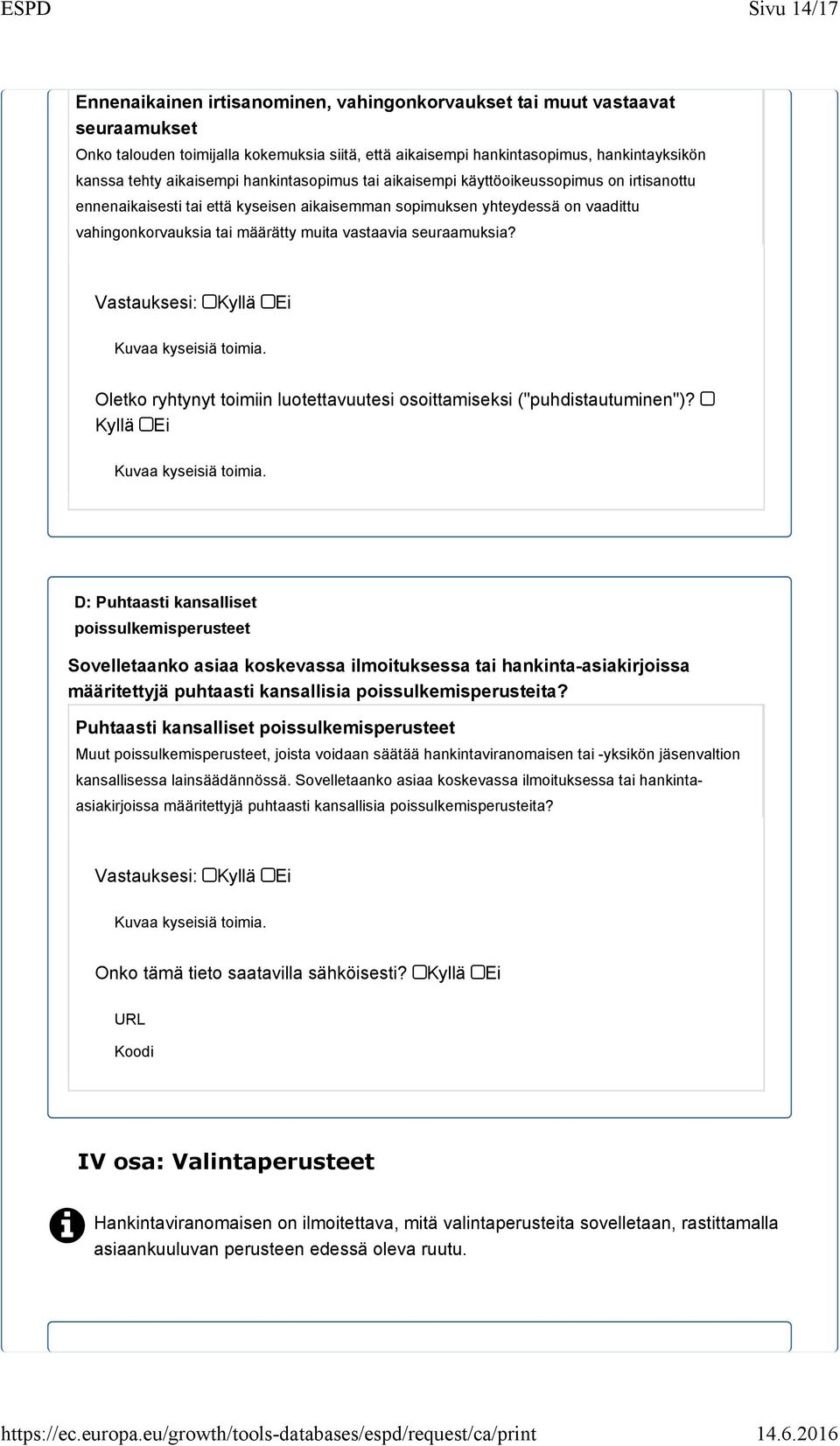 vastaavia seuraamuksia?