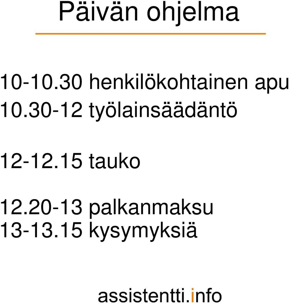 30-12 työlainsäädäntö 12-12.