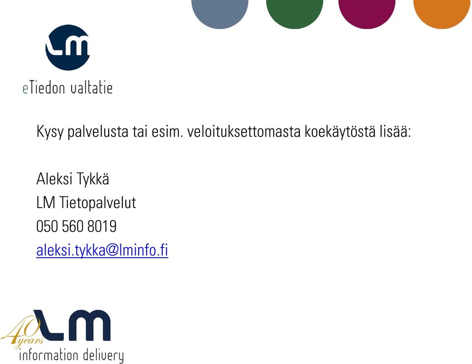 lisää: Aleksi Tykkä LM