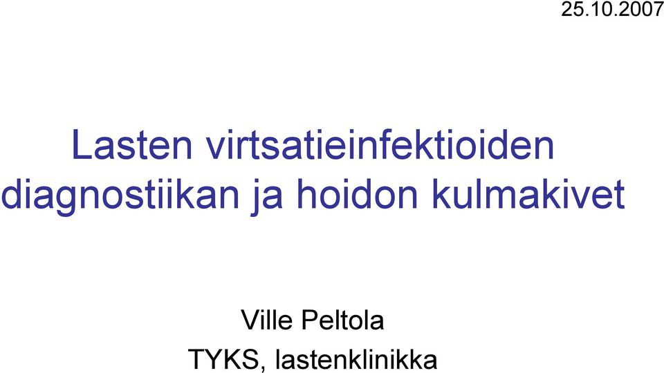 virtsatieinfektioiden