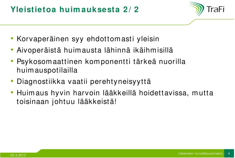 tärkeä nuorilla huimauspotilailla Diagnostiikka vaatii perehtyneisyyttä