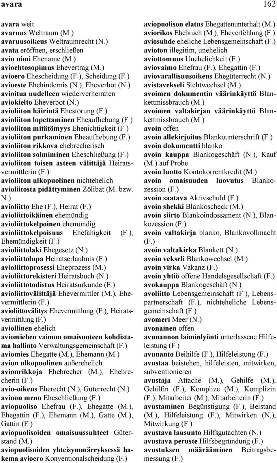 Eheaufhebung avioliiton rikkova ehebrecherisch avioliiton solmiminen Eheschließung avioliiton toisen asteen välittäjä Heiratsvermittlerin avioliiton ulkopuolinen nichtehelich avioliitosta