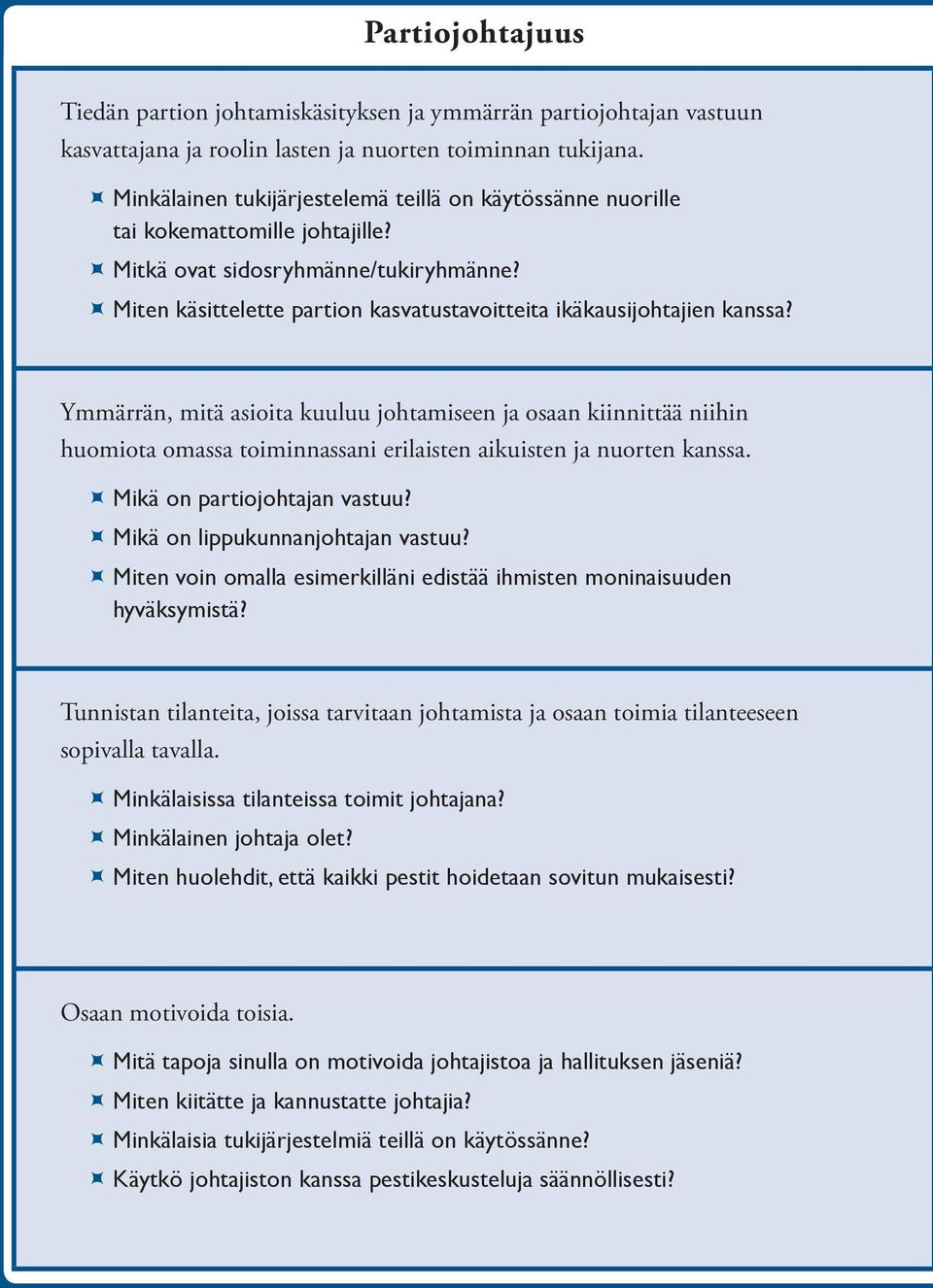 ÙÙMiten käsittelette partion kasvatustavoitteita ikäkausijohtajien kanssa?