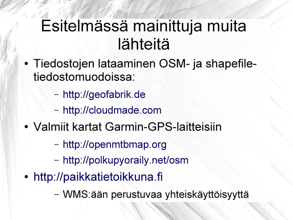 com Valmiit kartat Garmin-GPS-laitteisiin http://openmtbmap.