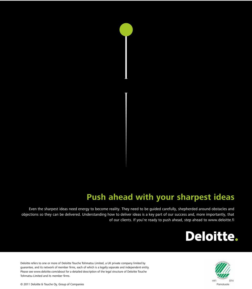 independent entity. Please see www.deloitte.