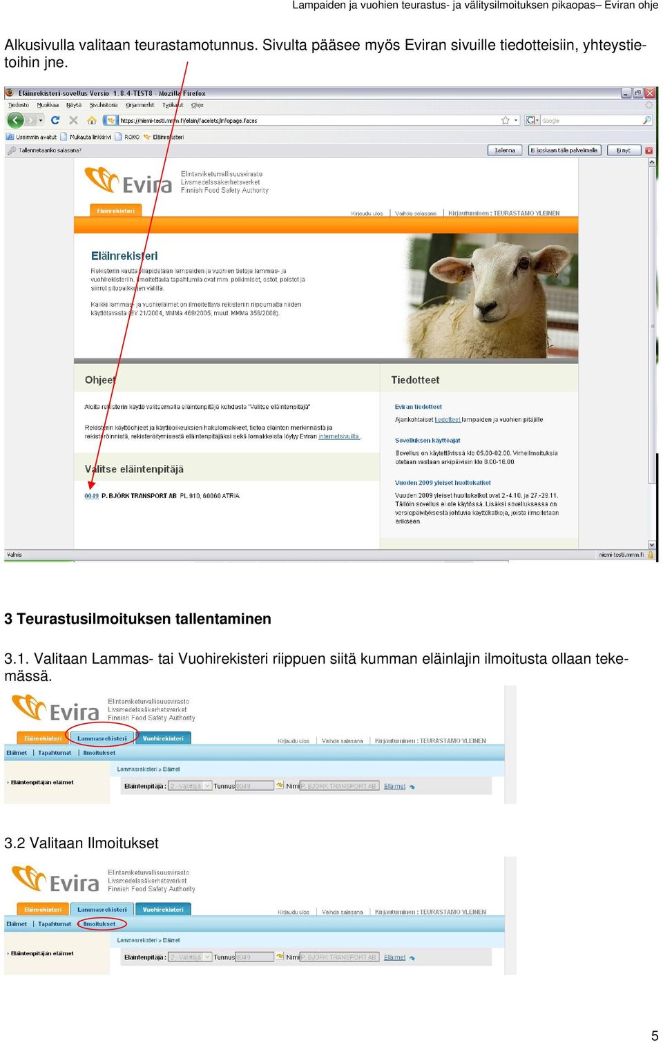 jne. 3 Teurastusilmoituksen tallentaminen 3.1.