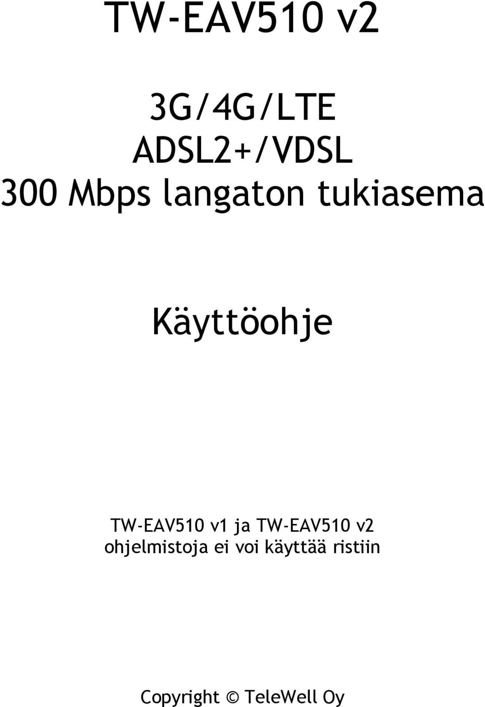 TW-EAV510 v1 ja TW-EAV510 v2