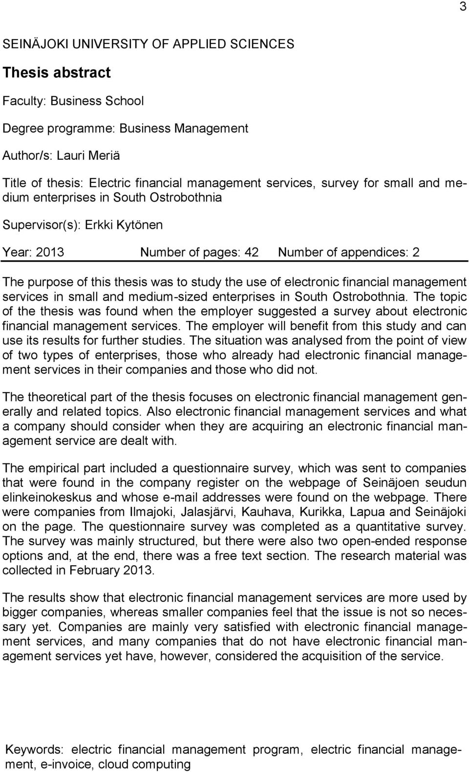 use of electronic financial management services in small and medium-sized enterprises in South Ostrobothnia.