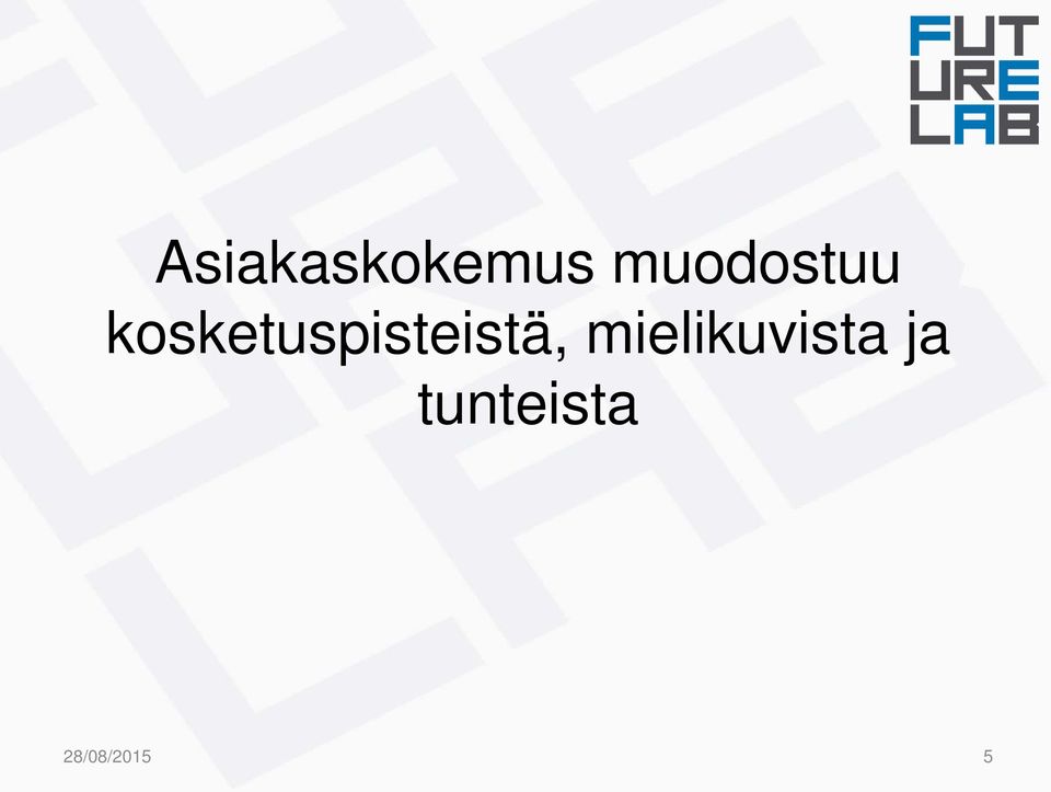 kosketuspisteistä,