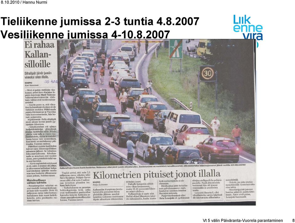 2007 Vesiliikenne jumissa