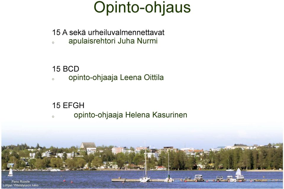 apulaisrehtri Juha Nurmi 15 BCD