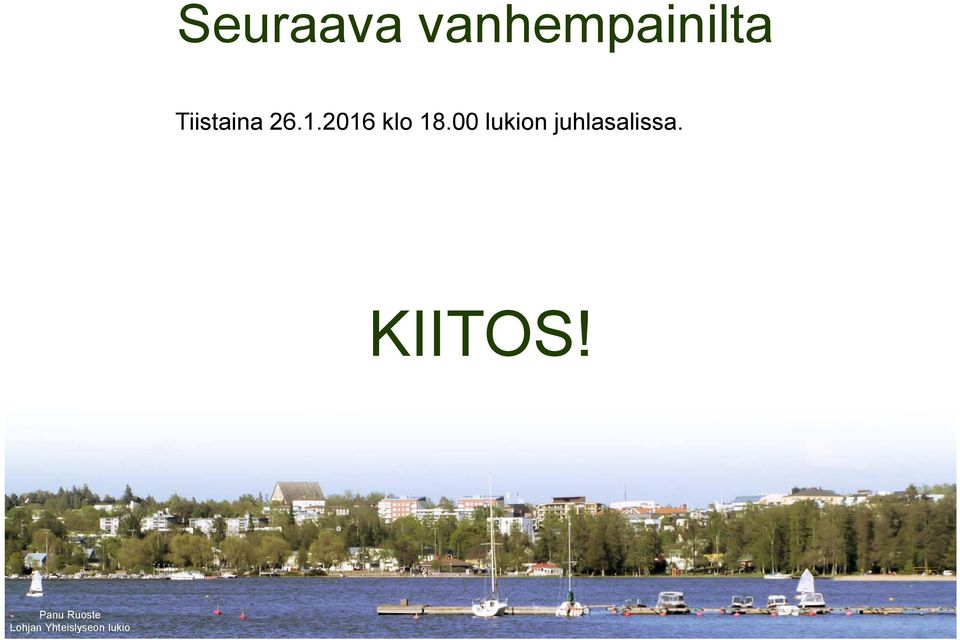 Tiistaina 26.1.