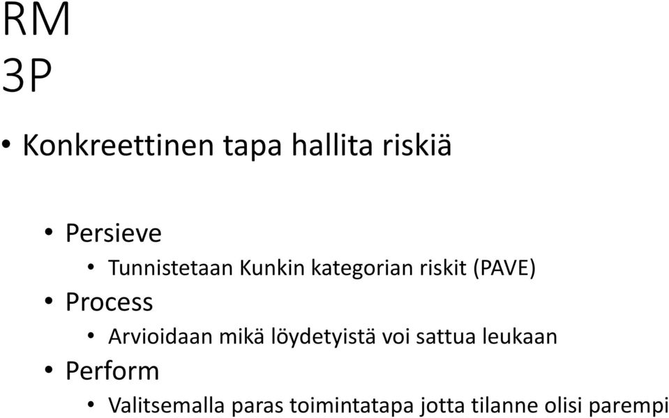 Arvioidaan mikä löydetyistä voi sattua leukaan