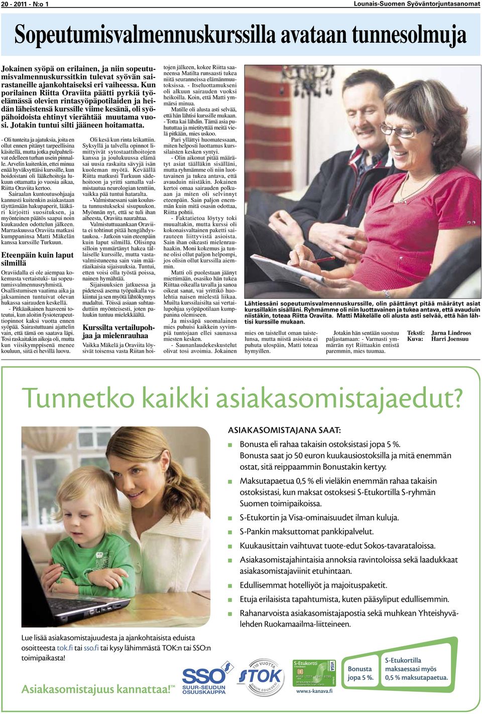 Jotakin tuntui silti jääneen hoitamatta. - Oli tunteita ja ajatuksia, joita en ollut ennen pitänyt tarpeellisina käsitellä, mutta jotka pulpahtelivat edelleen turhan usein pinnalle.