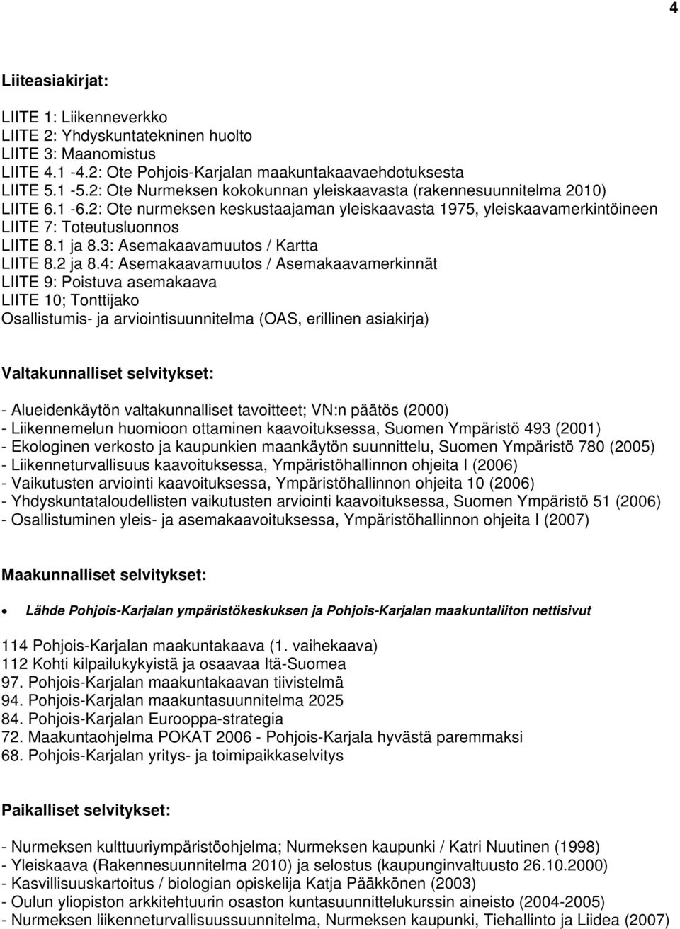 3: Asemakaavamuutos / Kartta LIITE 8.2 ja 8.