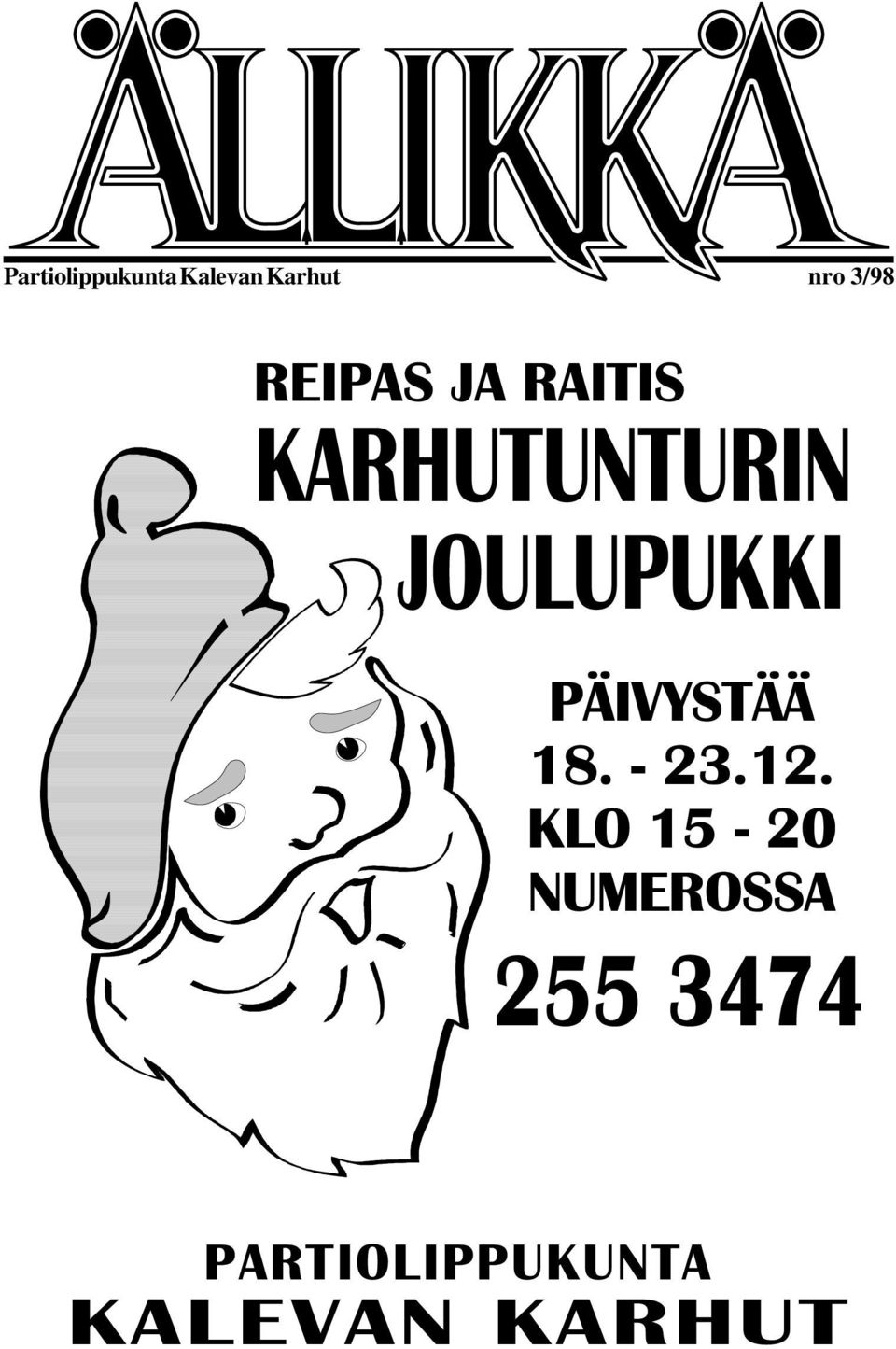 PÄIVYSTÄÄ 18. - 23.12.