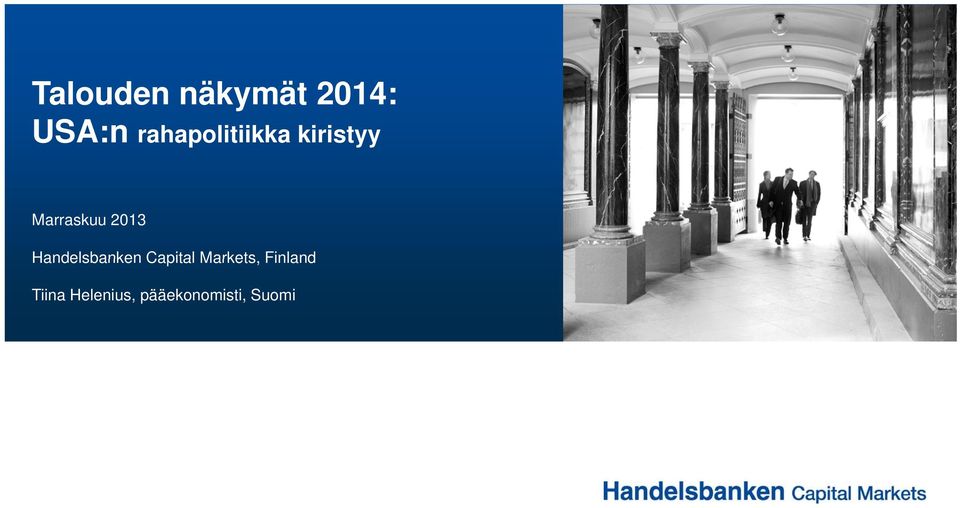 2013 Handelsbanken Capital Markets,