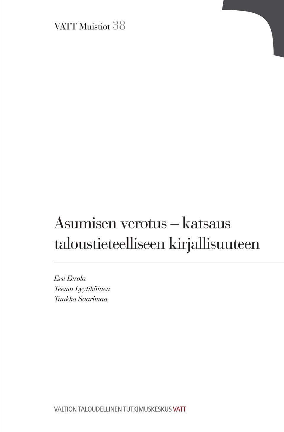 Eerola Teemu Lyytikäinen Tuukka Saarimaa